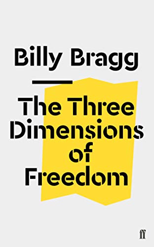 The Three Dimensions of Freedom (Faber Social) von Faber & Faber