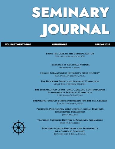 Seminary Journal: Volume 22 Number One Spring 2025 von En Route Books & Media