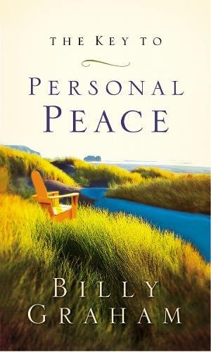 KEY TO PERSONAL PEACE, THE von HarperCollins Christian Pub.