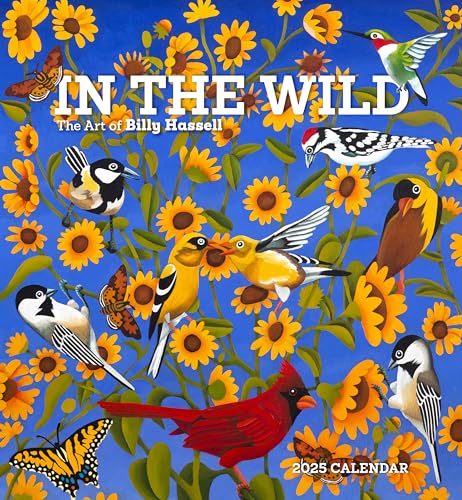 In the Wild: The Art of Billy Hassell 2025 Wall Calendar In the Wild: The Art of Billy Hassell 2025 Wall Calendar von Pomegranate