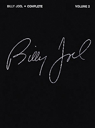 Billy Joel Complete - Volume 2 Billy Joel Complete - Volume 2