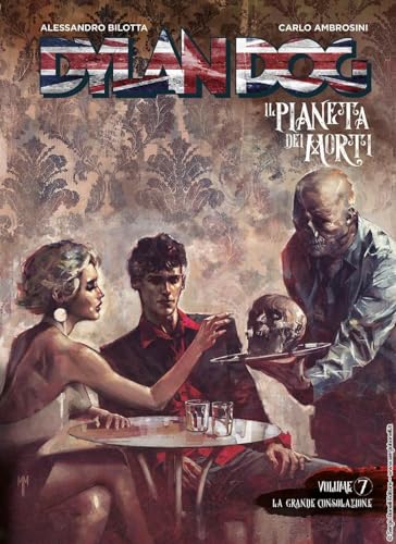 Dylan Dog. Il pianeta dei morti. La grande consolazione (Vol. 7) von Sergio Bonelli Editore