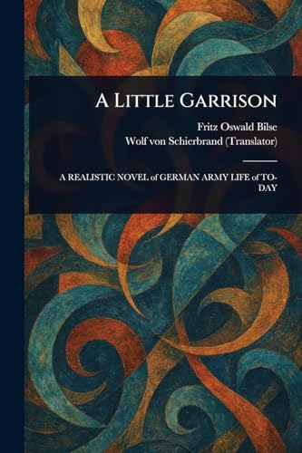 A Little Garrison von Anson Street Press