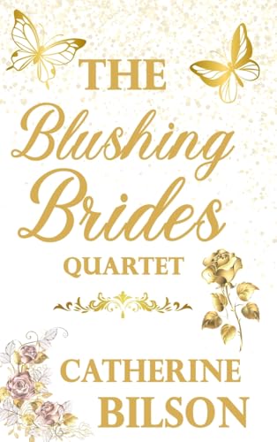 The Blushing Brides Quartet Special Edition The Blushing Brides Quartet Special Edition von Shenanigans Press