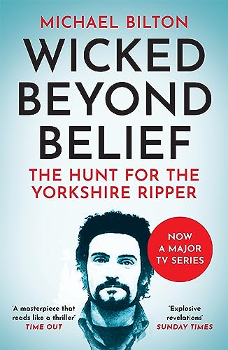Wicked Beyond Belief: The True Crime Story Behind the Hit New TV Show von William Collins
