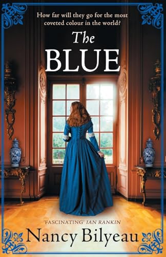 The Blue: A gripping historical thriller of mystery, deception and deadly secrets (The Genevieve Planche Mysteries, Band 1) von Lume Books