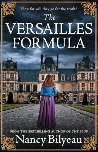 The Versailles Formula: A gripping historical thriller of mystery, deception, and deadly secrets (The Genevieve Planche Mysteries, Band 3) von Lume Books