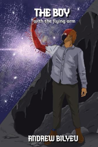 The Boy with the Flying Arm The Boy with the Flying Arm von ACH Publishing