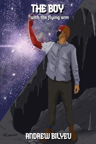 The Boy with the Flying Arm The Boy with the Flying Arm von ACH Publishing