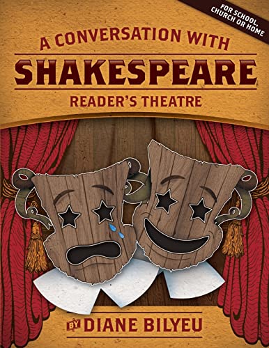 A Conversation With Shakespeare - Reader's Theatre