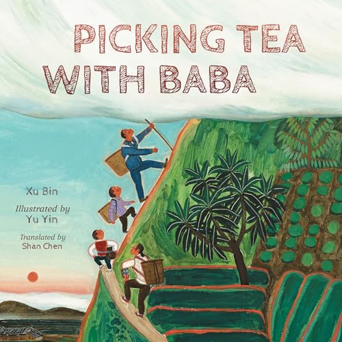 Picking Tea With Baba von Charlesbridge Publishing