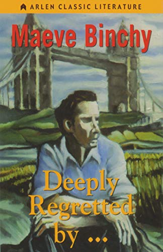 Deeply Regretted by . . . (Arlen Classic Literature) von Syracuse University Press