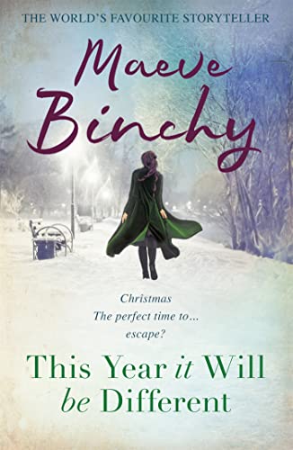 This Year It Will Be Different: Christmas stories from the world’s favourite storyteller This Year It Will Be Different: Christmas stories from the world’s favourite storyteller