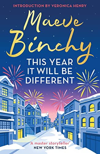 This Year It Will Be Different: Christmas stories from the world’s favourite storyteller This Year It Will Be Different: Christmas stories from the world’s favourite storyteller