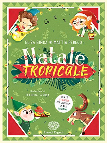 Natale tropicale Natale tropicale von Einaudi Ragazzi