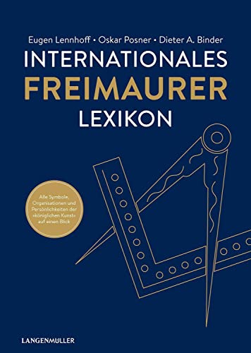 Internationales Freimaurerlexikon von Langen-Müller