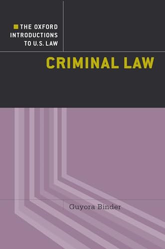 Criminal Law (Oxford Introductions to U.S. Law) von OUP USA