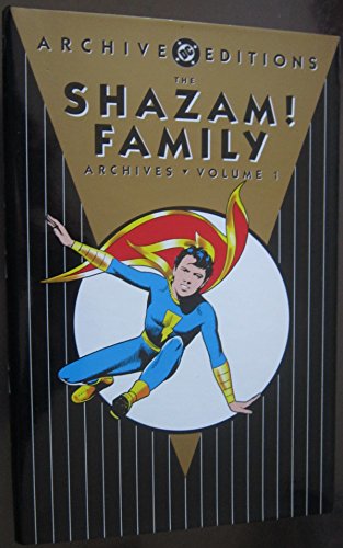 Shazam! Family Archives: VOL 01