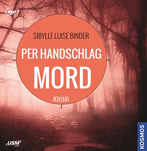 Per Handschlag Mord (Deutsch) MP3-CD – 13. Oktober 2020: Lesung von United Soft Media