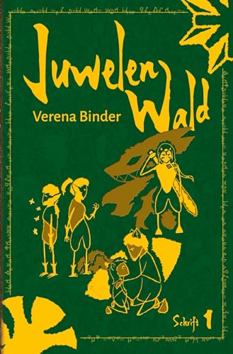 Juwelenwald Schrift 1: 1. Schrift von tolino media