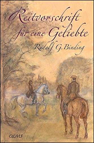 Reitvorschrift für eine Geliebte (Documenta Hippologica) von Olms Presse