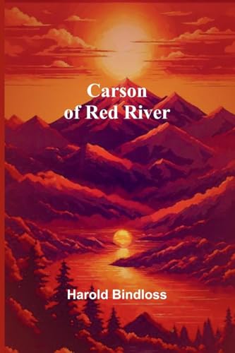 Carson of Red River Carson of Red River von Alpha Edition