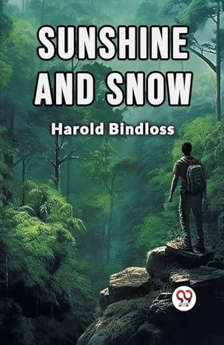 Sunshine and snow von Double 9 Books