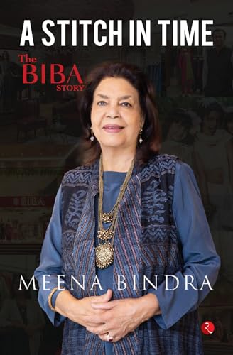 A Stitch in Time: The Biba Story A Stitch in Time: The Biba Story von Rupa Publications India