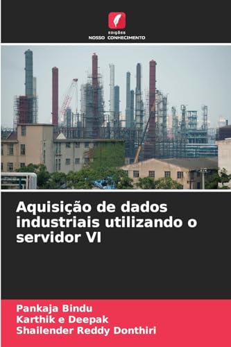 Aquisição de dados industriais utilizando o servidor VI von Edições Nosso Conhecimento