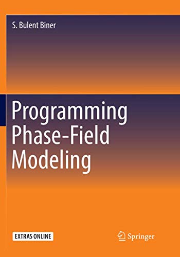 Programming Phase-Field Modeling von Springer