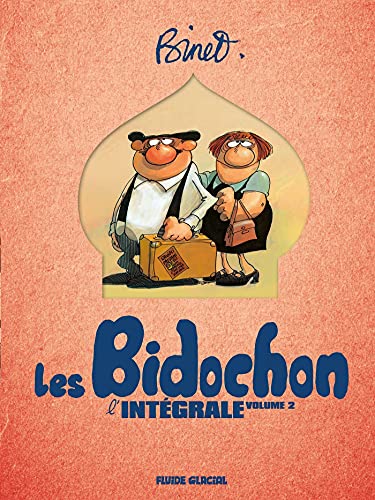 Binet & les Bidochon - intégrale volume 02 - tomes 05 à 08 von FLUIDE GLACIAL