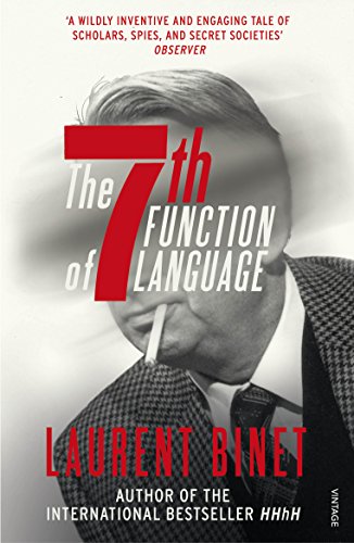 The 7th Function of Language: Nominiert: Man Booker Prize for Fiction 2018 von Vintage