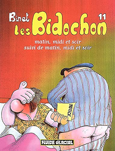 Les Bidochon, tome 11 : Matin, midi et soir