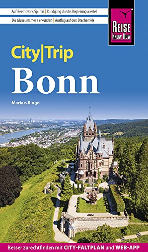 Reise Know-How CityTrip Bonn: Reiseführer mit Stadtplan und kostenloser Web-App