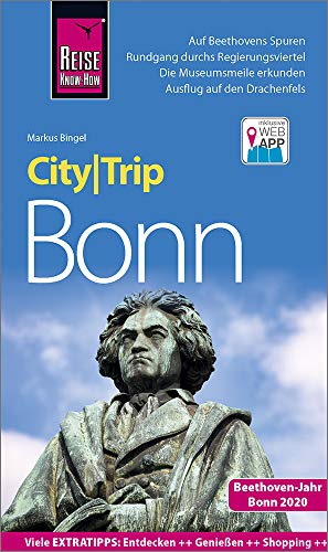 Reise Know-How CityTrip Bonn: Reiseführer mit Stadtplan und kostenloser Web-App