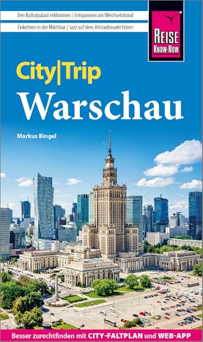 Reise Know-How CityTrip Warschau: Reiseführer Warschau mit Stadtplan und kostenloser Web-App von Reise Know-How