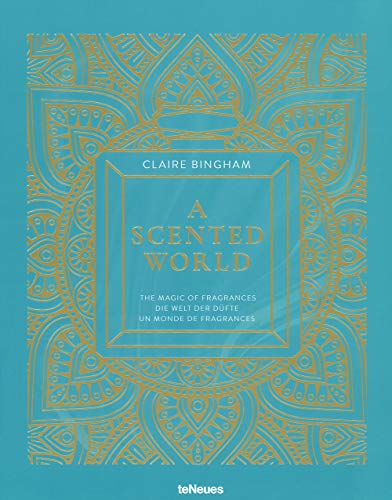 A Scented World: Die Welt der Düfte