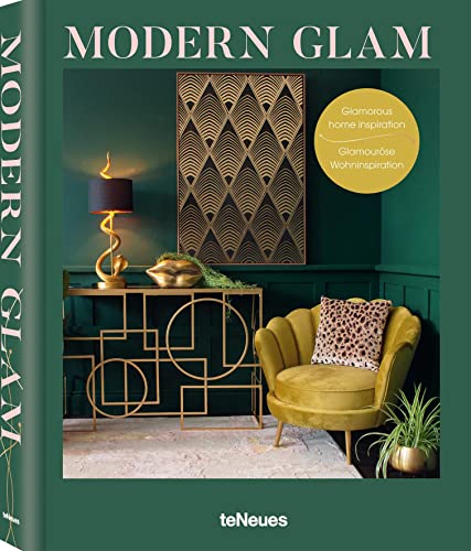 Modern Glam: Glamorous Home Inspiration von teNeues