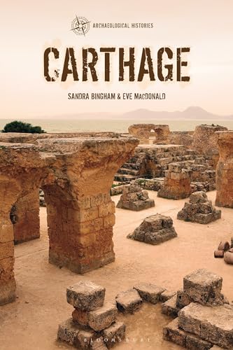 Carthage (Archaeological Histories) von Bloomsbury