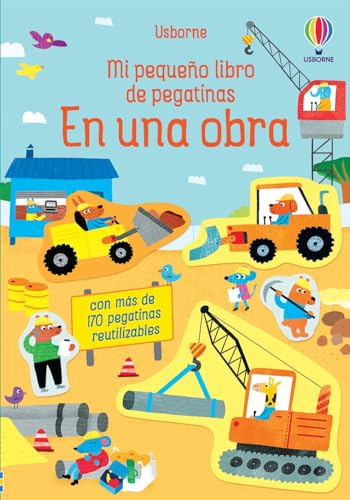 En una obra (Mi pequeño libro de pegatinas)
