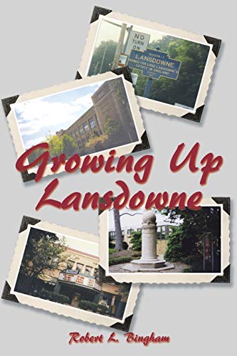 Growing Up Lansdowne von Authorhouse