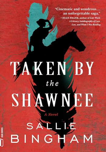 Taken by the Shawnee (Joan Books)