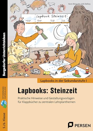 Lapbooks: Steinzeit: Praktische Hinweise und Gestaltungsvorlagen für (5. und 6. Klasse) von Persen Verlag i.d. AAP