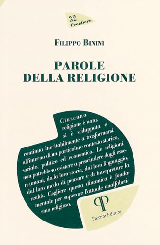 Parole della religione (Frontiere) von Pazzini