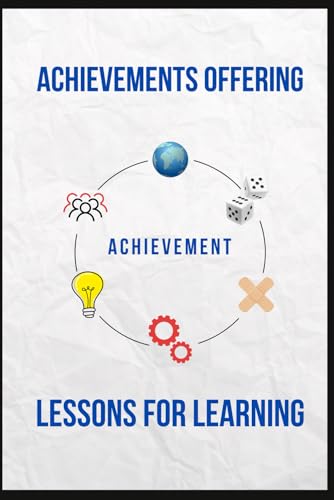 Achievements Offering Lesson For Learning von Book Publishers USA