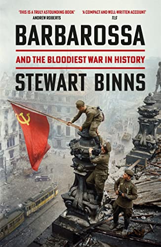 Barbarossa: And the Bloodiest War in History von HEADLINE PUBLISHING GROUP