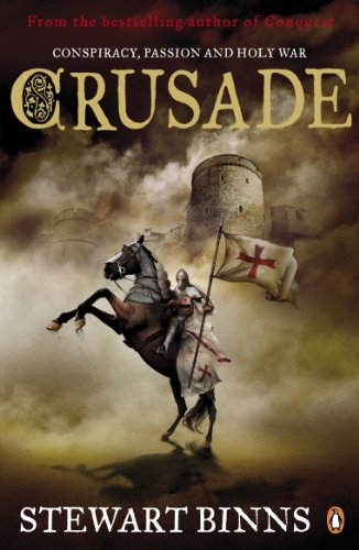 Crusade: Volume 2 (The Making of England Quartet, 2, Band 2)