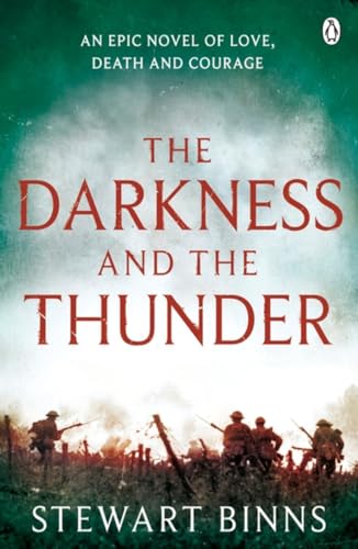The Darkness and the Thunder: 1915: The Great War Series (The Great War, 2, Band 2) von Penguin