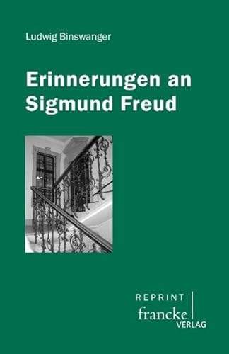 Erinnerungen an Sigmund Freud: Vorw. v. Eveline List