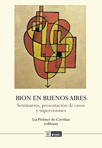 Bion en Buenos Aires: Bion en Buenos Aires von EDICIONES BIEBEL